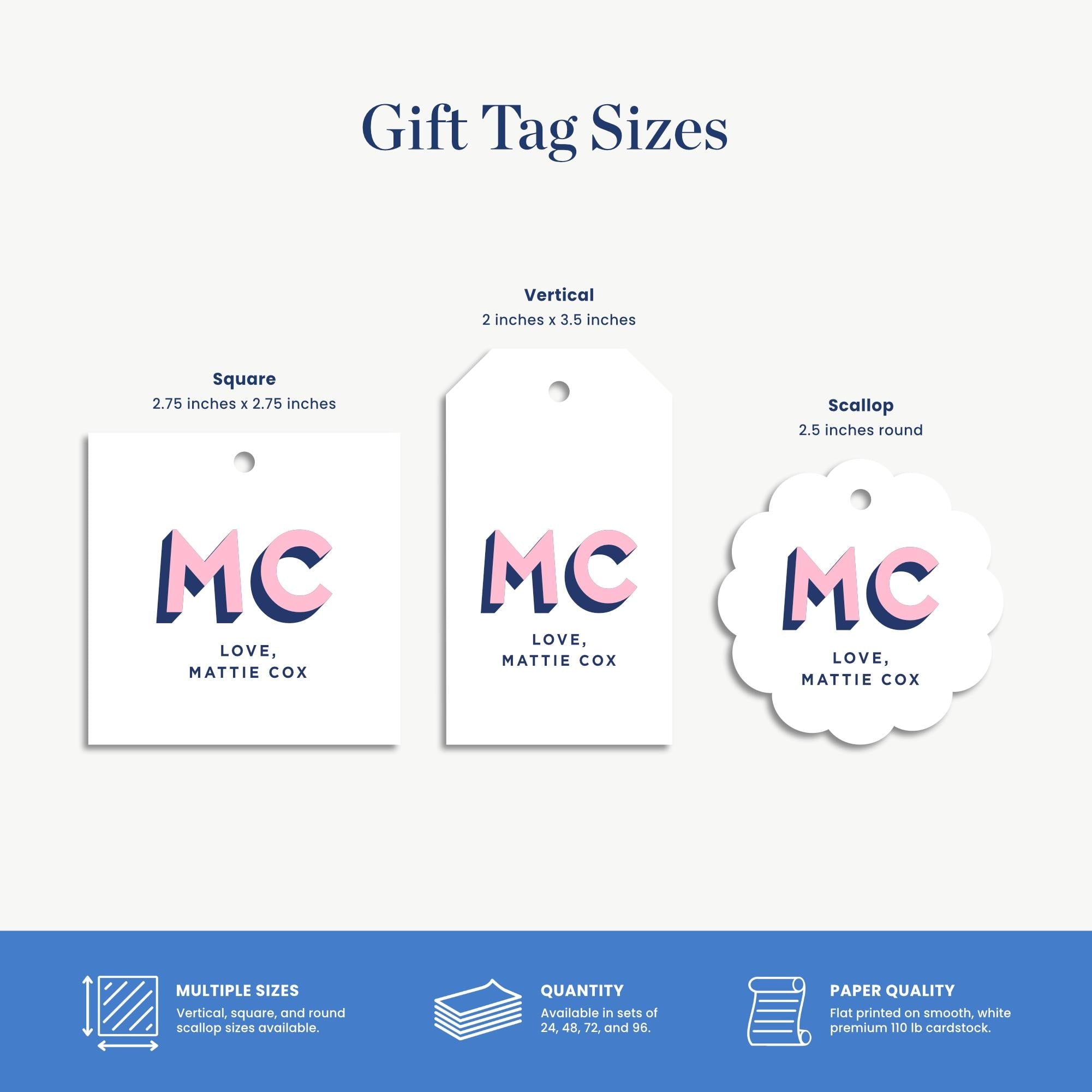 three different gift tag sizes, each with a unique design and text. The tags are labeled vertically, square, and scallop, and feature the initials "MC" along with the text "LOVE, MATTIE COX". The image also includes information about the paper quality and quantity, as well as a description of the paper sizes available.
