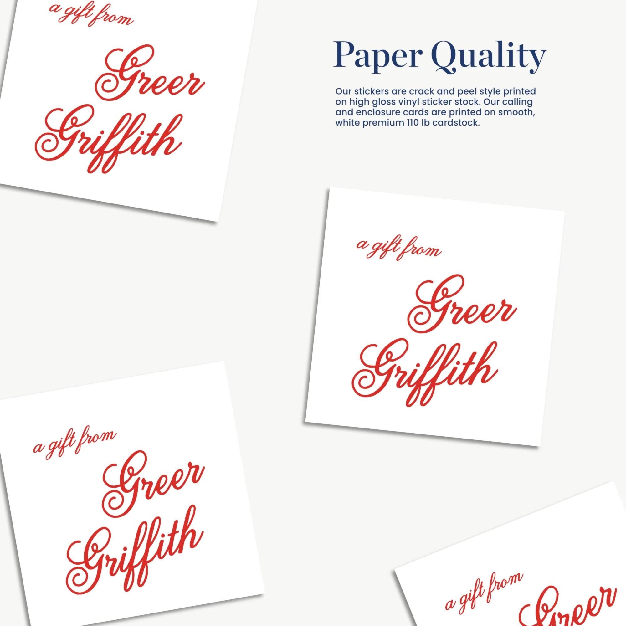 a collage of four white stickers with red text, each featuring the name "Greer Griffith" in a cursive font. The stickers are arranged in a grid-like pattern, with one sticker placed on top of the other. The stickers are described as a gift from Greer Griffith, suggesting that they are intended as presents or tokens of appreciation.