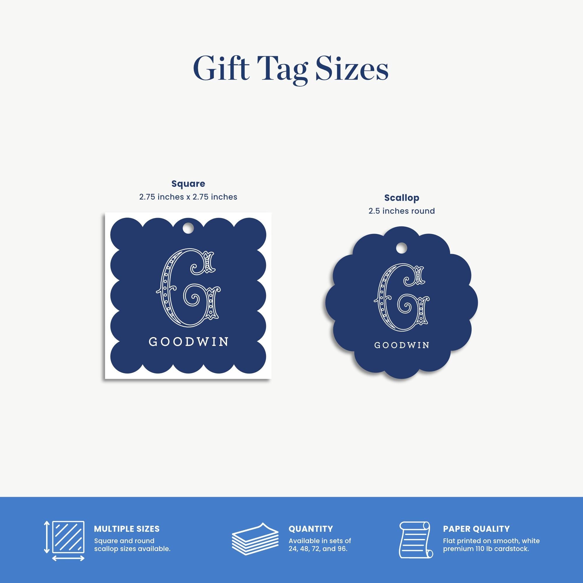 gift tag sizes for Goodwin, with square tags and scallop tags available in various sizes.